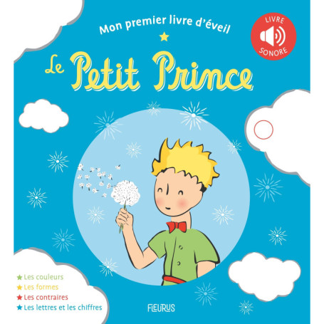 Mon Premier Livre Sonore - Le Petit Prince pour Éveiller les Enfants