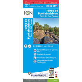 Carte de Randonnée IGN 2417OTR - Fontainebleau et Forêt des Trois Pignons