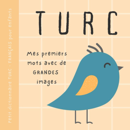 Petit Dictionnaire Turc-Français pour Enfants avec Grandes Images