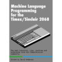 Guide Complet sur le Code Machine pour Timex/Sinclair 2068