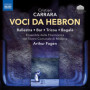 Voci Da Hebron - Opéra de Cristian Carrara