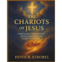 Les Chariots de Jésus : Guide Biblique sur le Mouvement Divin et la Foi