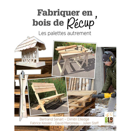 Guide Pratique pour Fabriquer avec des Palettes en Bois de Récup'
