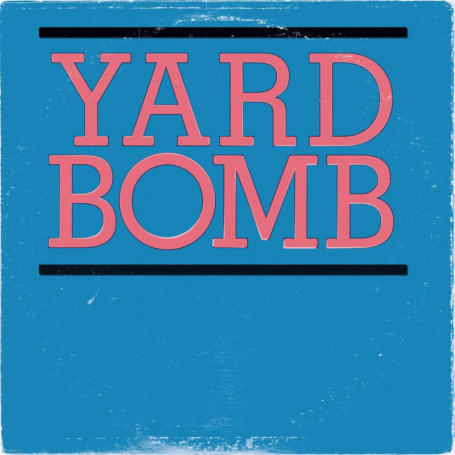 Yard Bomb - Album Début de Hardcore-Punk Énergique