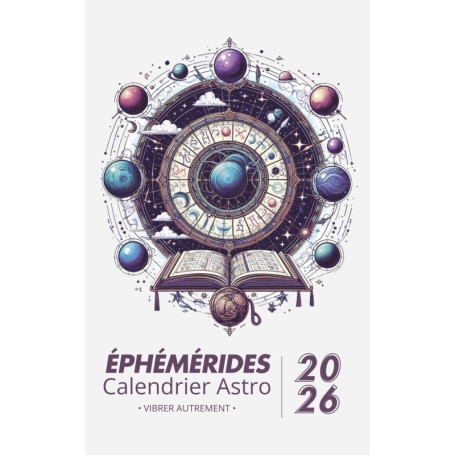 Calendrier Astro 2026 : Éphémérides et Astrologie de Poche