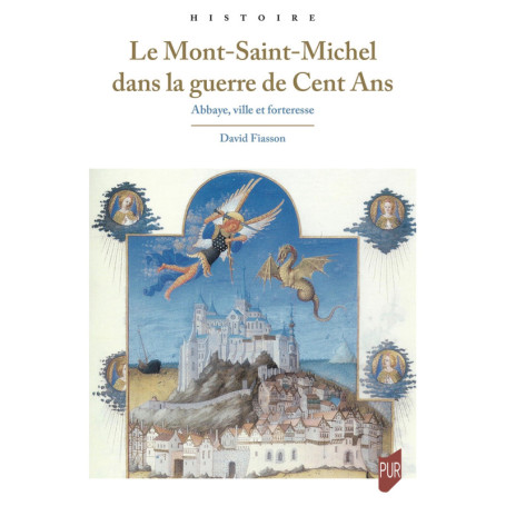 Le Mont Saint-Michel : Histoire et Résistance durant la Guerre de Cent Ans