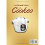 Le Grand Livre du Cookeo : 400 Recettes Faciles et Gourmandes