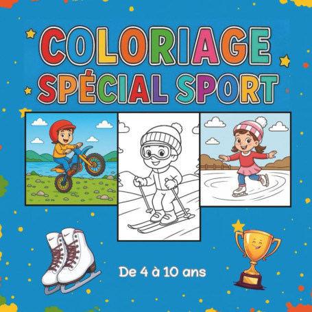 Livre de Coloriage Sportif pour Enfants de 4 à 10 Ans