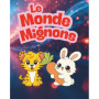 Le Monde Mignon : Livre de coloriage d'animaux adorables pour enfants