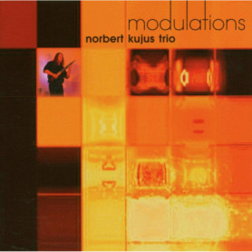 Modulations - Norbert Kujus Trio