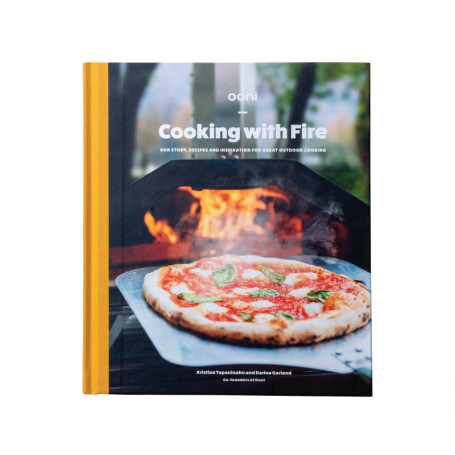 Ooni Cooking with Fire : Le Livre de Cuisine Officiel pour Four à Pizza