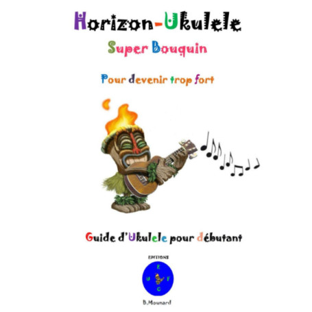 Horizon Ukulele : Le Guide Pratique pour Maîtriser le Ukulélé