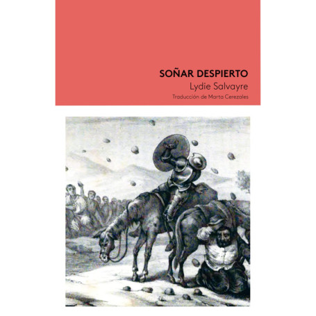 Soñar Despierto : Une Lettre Passionnée à Cervantes
