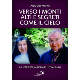 Verso les Monts Secrets : Réflexions d'Aldo Del Monte