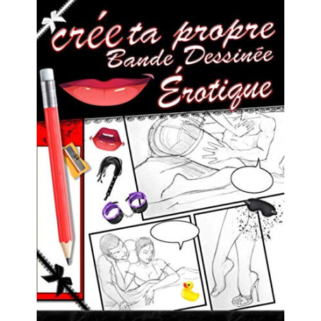 Créez votre propre bande dessinée érotique - 101 planches vierges pour histoires sensuelles