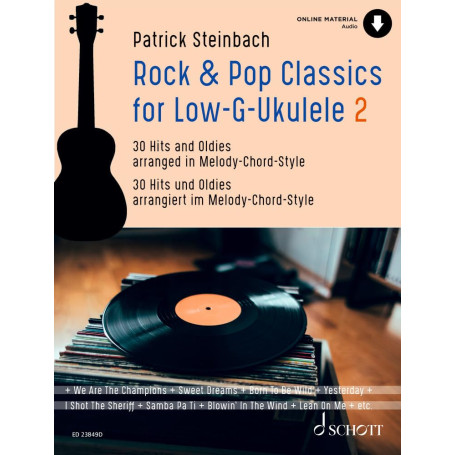 Rock & Pop Classics pour Ukulélé Low G - Volume 2 : 30 Hits et Oldies