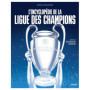Encyclopédie de la Ligue des champions - Histoire et exploits du football