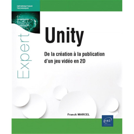 Créer un jeu vidéo 2D avec Unity : Guide complet pour débutants