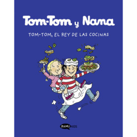 Tom-Tom et Nana : Le Roi des Cuisines - Aventure et Rires