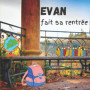 Evan fait sa rentrée - Livre jeunesse illustré pour enfants