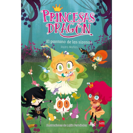 Princesas Dragón 2: El pantano de las sirenas