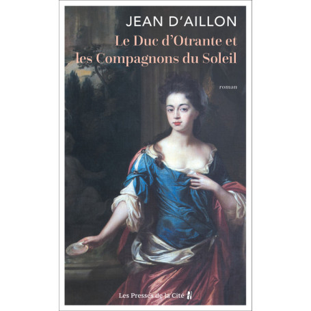 Le Duc d'Otrante et les Compagnons du Soleil