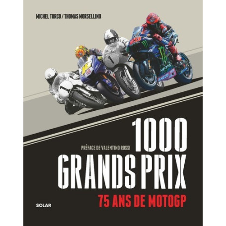 1000 Grands Prix - 75 ans de MotoGP