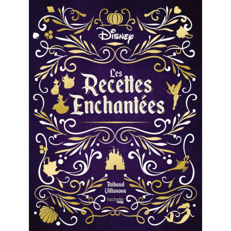 Les recettes enchantées Disney