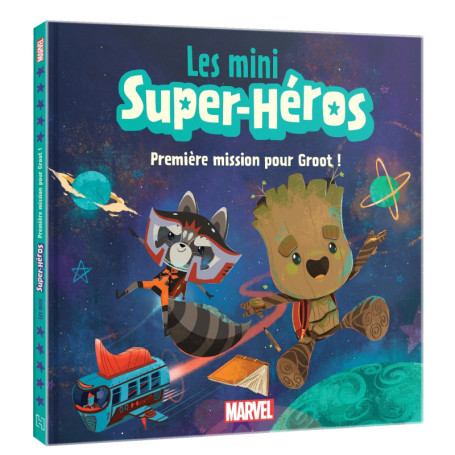 MARVEL - Les Mini Super-Héros - Première mission pour Groot