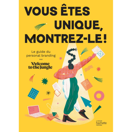 Vous êtes unique, montrez-le !
