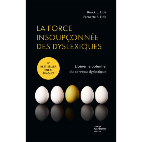 La force insoupçonnée des dyslexiques