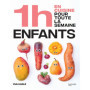 1h en cuisine pour toute la semaine enfants