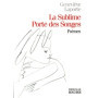 La sublime porte des songes