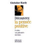 Découvrez la pensée positive