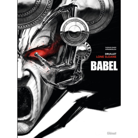 Lone Sloane - Babel
