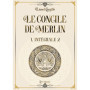 Le Concile de Merlin - Intégrale Volume 2