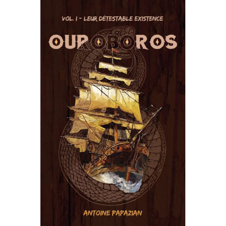 Leur Détestable Existence : Ouroboros T1