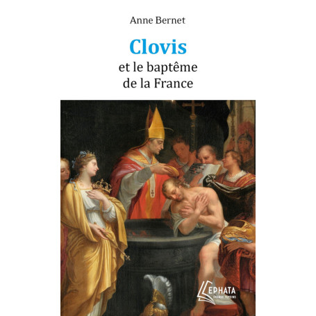 Clovis et le baptême de la France