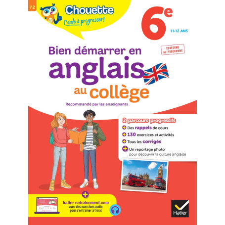 Bien démarrer en anglais au collège 6e (A1 vers A2)