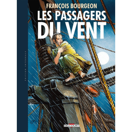 Les Passagers du vent - Intégrale