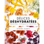 Délices déshydratées