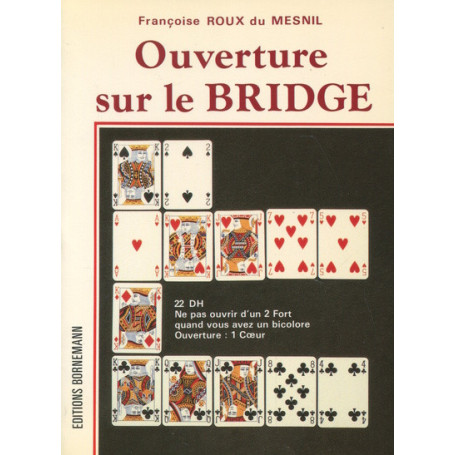 Ouverture sur le bridge