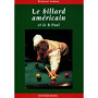 Le billard américain et le 8 pool