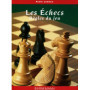 Les échecs : règles du jeu