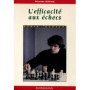 L'efficacité aux échecs