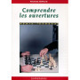 Comprendre les ouvertures