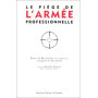 Le piège de l'armée professionnelle