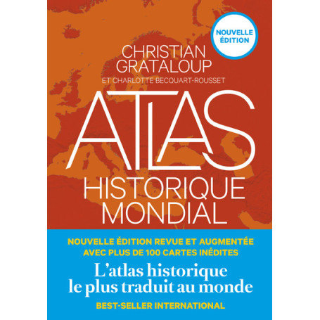 Atlas historique mondial (nouvelle édition)