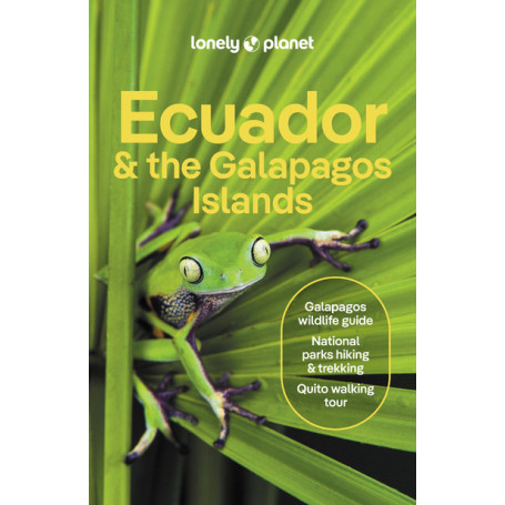 Ecuador & the Galápagos Islands 13ed -anglais-