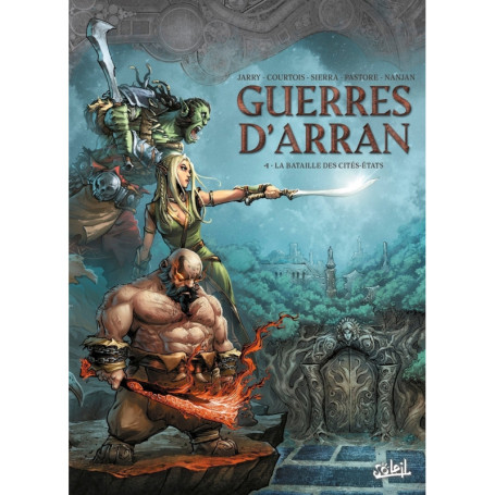 Guerres d'Arran T04 - La Bataille des cités-états
